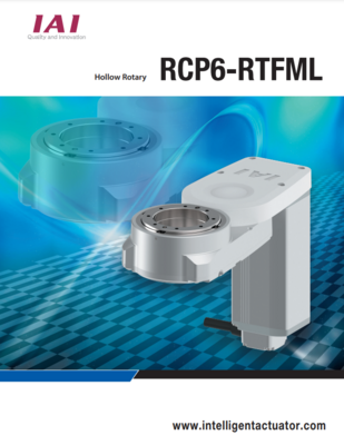 IAI RCP6-RTFML CATALOG RCP6-RTFML SERIES: HOLLOW ROTARY ROBO CYLINDER